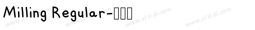 Milling Regular字体转换